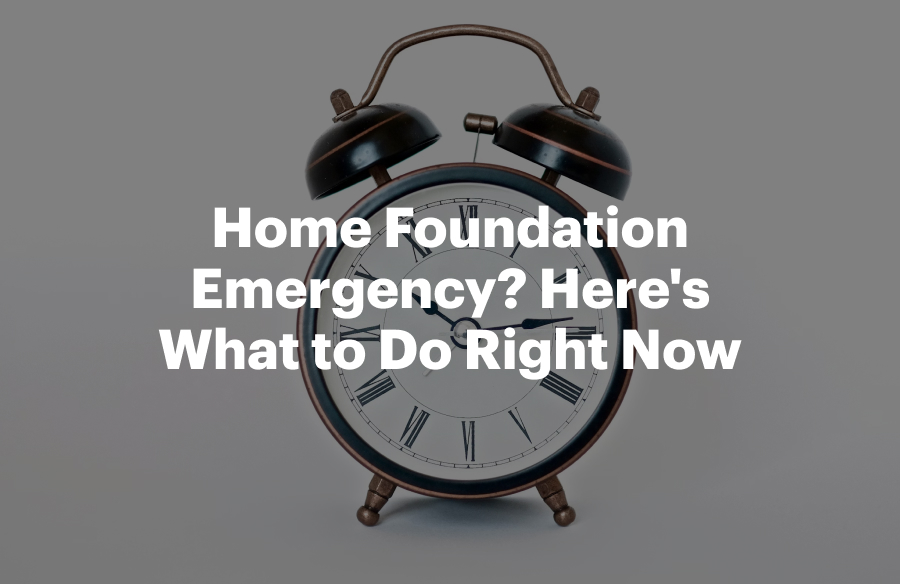 Home Foundation Emergency? Here's What to Do Right Now